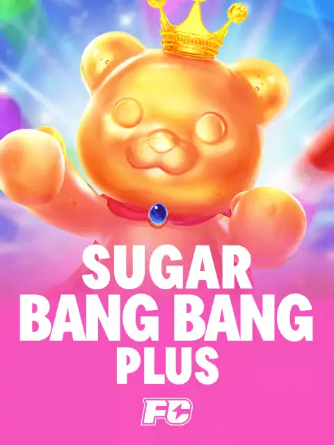 Sugar Bang Bang Plus FC Battle Game